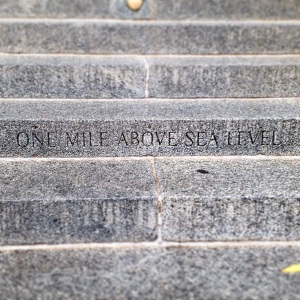 Steps of the Capitol Building, proving that the city is indeed one mile above sea level.